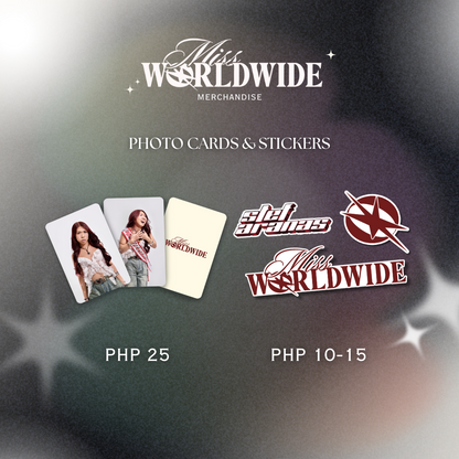 "Miss Worldwide" - Photocards & Stickers